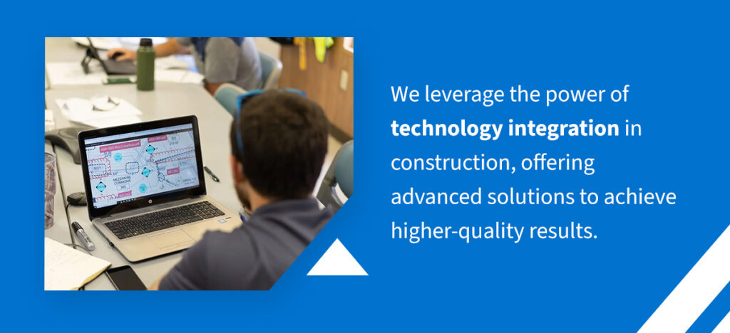 we leverage the power of technology integration in construction